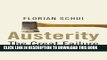 [PDF] Austerity: The Great Failure Popular Colection