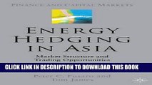 [PDF] Energy Hedging in Asia: Market Structure and Trading Opportunities (Finance and Capital
