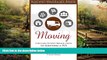 READ FULL  Moving: A Military Spouse s Biblical Guide to Surviving a PCS  READ Ebook Full Ebook