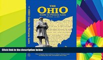 Must Have  The Ohio Guide to Firearm Laws: Fifth Edition - Current through January 2016 and likely