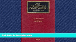 Big Deals  Civil Jurisdiction and Judgments (2nd edition)  Full Ebooks Best Seller