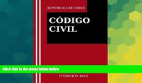 READ FULL  CÃ³digo Civil Chileno (Spanish Edition)  READ Ebook Full Ebook