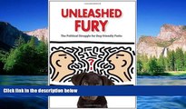 READ FULL  Unleashed Fury: The Political Struggle for Dog-friendly Parks (New Directions in the