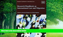 Big Deals  Research Handbook on International Law and Migration (Research Handbooks in