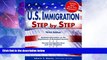 Big Deals  U.S. Immigration Step by Step  Best Seller Books Most Wanted