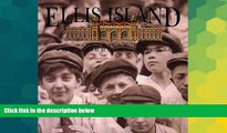 Must Have  Ellis Island: Gateway to the American dream  Premium PDF Online Audiobook