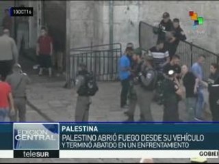 Palestino abre fuego contra policías israelíes, muere abatido