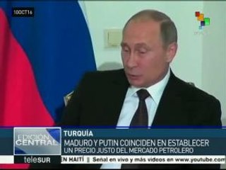 Maduro y Putin coinciden en establecer precio justo del petróleo