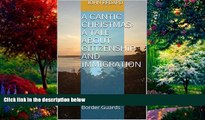 Big Deals  A Cantic Christmas: a tale about citizenship and immigration: a short story from the