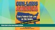 Must Have PDF  Gun Laws of America: Every Federal Gun Law on the Books!  Best Seller Books Best