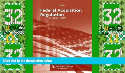 Big Deals  Federal Acquisition Regulation (FAR) as of 07/09  Full Read Best Seller