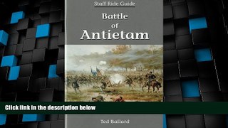 Big Deals  Battle Of Antietam Staff Ride Guide  Full Read Most Wanted