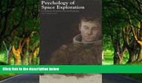 Deals in Books  Psychology Of Space Exploration: Contemporary Research In Historical Perspective