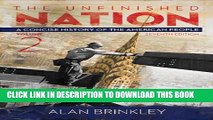 [PDF] The Unfinished Nation: A Concise History of the American People Volume 2 Popular Colection