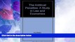 Big Deals  The Antitrust Penalties: A Study in Law and Economics  Full Read Best Seller
