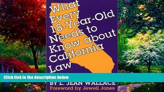 Big Deals  What Every 18-Year-Old Needs to Know about California Law  Full Ebooks Best Seller