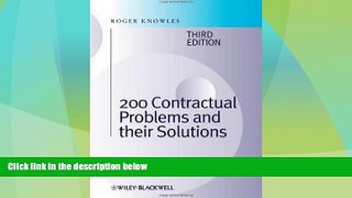 Must Have PDF  200 Contractual Problems and their Solutions  Full Read Most Wanted
