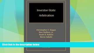 Must Have PDF  Investor-State Arbitration  Full Read Best Seller