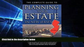 Must Have  The Complete Guide to Planning Your Estate in New Jersey: A Step-by-Step Plan to