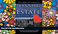 Must Have  The Complete Guide to Planning Your Estate in Georgia: A Step-by-Step Plan to Protect