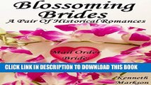 [PDF] Mail Order Bride: Blossoming Brides: A Pair Of Clean Historical Mail Order Bride Western