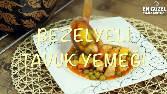 Bezelyeli Tavuk Yemeği Tarifi - En Güzel Yemek Tarifleri | En güzel Yemek Tarifleri