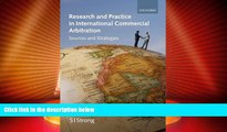 Big Deals  Research and Practice in International Commercial Arbitration: Sources and Strategies