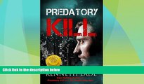 Big Deals  Legal Thriller: Predatory Kill: #1 Bestseller Financial   Legal Thriller (Brent Marks
