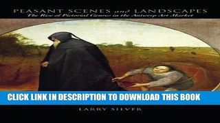 [PDF] Peasant Scenes and Landscapes: The Rise of Pictorial Genres in the Antwerp Art Market Full
