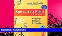 READ book  Speech to Print Workbook: Language Exercises for Teachers, Second Edition READ ONLINE