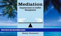 Big Deals  Mediation: Empowerment in Conflict Management  Best Seller Books Best Seller