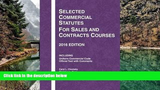 Full Online [PDF]  Selected Commercial Statutes for Sales and Contracts Courses (Selected