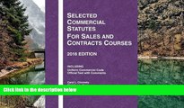 Full Online [PDF]  Selected Commercial Statutes for Sales and Contracts Courses (Selected