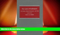 Big Deals  The Laws of Innkeepers: For Hotels, Motels, Restaurants, and Clubs  Full Read Most Wanted