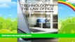 Big Deals  Technology in the Law Office (3rd Edition)  Full Ebooks Best Seller