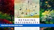 Books to Read  Retaking Rationality: How Cost-Benefit Analysis Can Better Protect the Environment