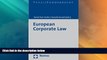 Big Deals  European Corporate Law  Full Read Best Seller