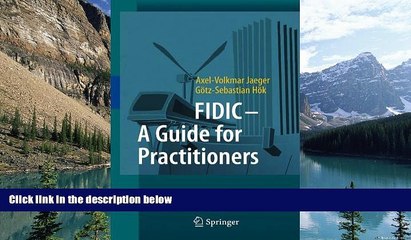 Big Deals  FIDIC - A Guide for Practitioners  Best Seller Books Most Wanted