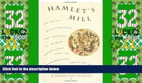 Big Deals  Hamlet s Mill: An Essay Investigating  the Origins of Human Knowledge And Its