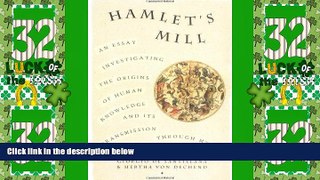 Big Deals  Hamlet s Mill: An Essay Investigating  the Origins of Human Knowledge And Its