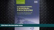 EBOOK ONLINE  International Criminal Procedure: The Interface of Civil Law and Common Law Legal