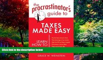 Big Deals  The Procrastinator s Guide to Taxes Made Easy  Best Seller Books Most Wanted