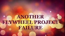 FLYWHEEL FREE ENERGY PROJECT FAIL