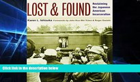 READ book  Lost and Found: Reclaiming the Japanese American Incarceration (Asian American