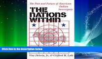 Free [PDF] Downlaod  The Nations Within: The Past and Future of American Indian Sovereignty  BOOK
