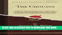 [PDF] The Chouans: With One Hundred Engravings on Wood By LÃ©veillÃ© from Drawings By Julien le