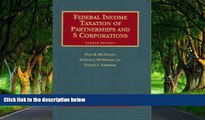 READ NOW  Federal Income Taxation of Partnerships and S Corporations (University Casebooks)  READ