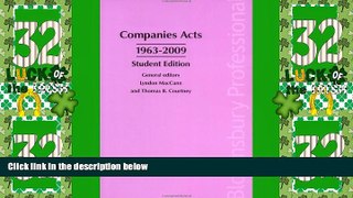 Big Deals  Companies Acts 1963-2009: A Guide to Irish Law - 2009 Student Edition  Full Read Best