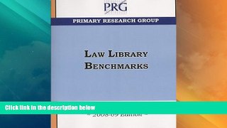 Big Deals  Law Library Benchmarks 2008-09  Best Seller Books Most Wanted