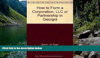 Deals in Books  How to Form a Corporation, LLC or Partnership in Georgia  Premium Ebooks Online